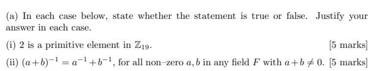 Solved (a) In each case below, state whether the statement | Chegg.com