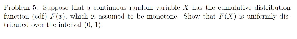 Solved Problem 5. Suppose that a continuous random variable | Chegg.com