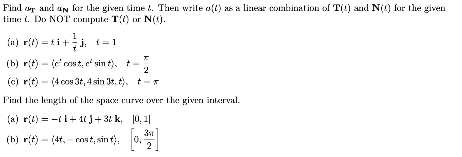 Solved Find at and an for the given time t. Then write a(t) | Chegg.com