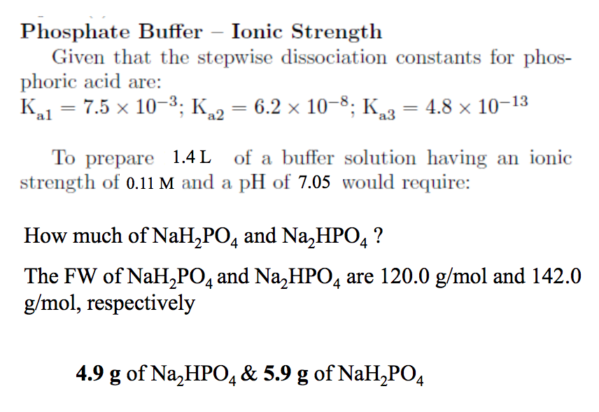 Solved Phosphate Buffer – Ionic Strength Given that the | Chegg.com
