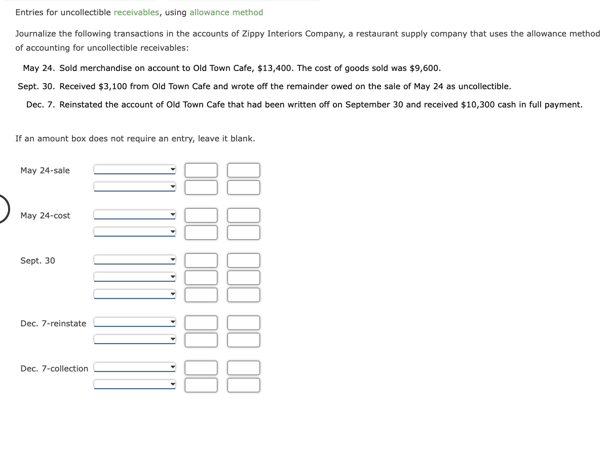 Solved Entries For Uncollectible Receivables, Using | Chegg.com