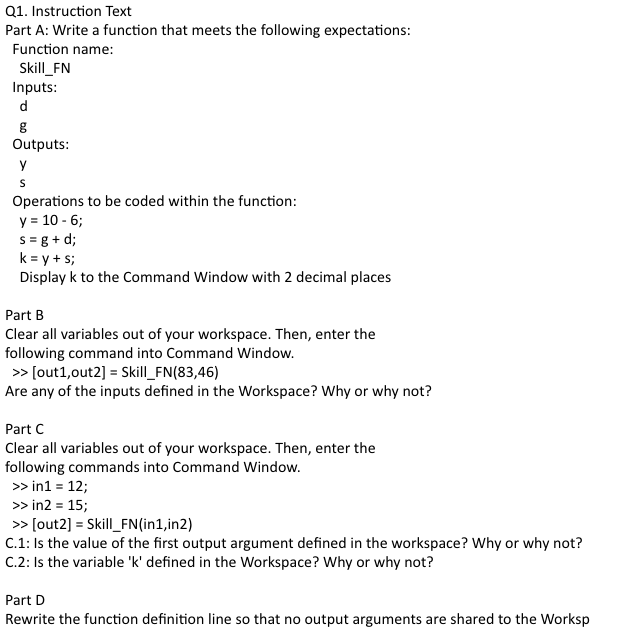 Solved Q1. Instruction Text Part A: Write a function that | Chegg.com