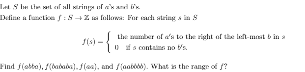 Solved Let S be the set of all strings of a's and b's. | Chegg.com