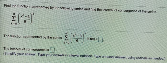 Solved Find The Function Represented By The Following Series | Chegg.com