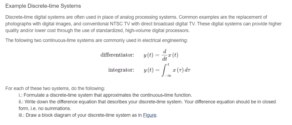 Example Discrete-time Systems Discrete-time digital | Chegg.com