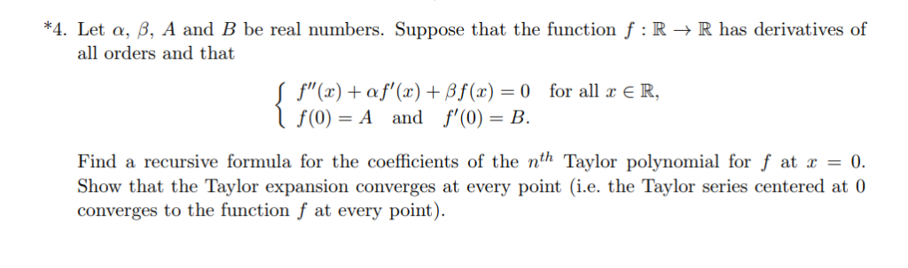 Solved 4. Let α, β, A and B be real numbers. Suppose that | Chegg.com