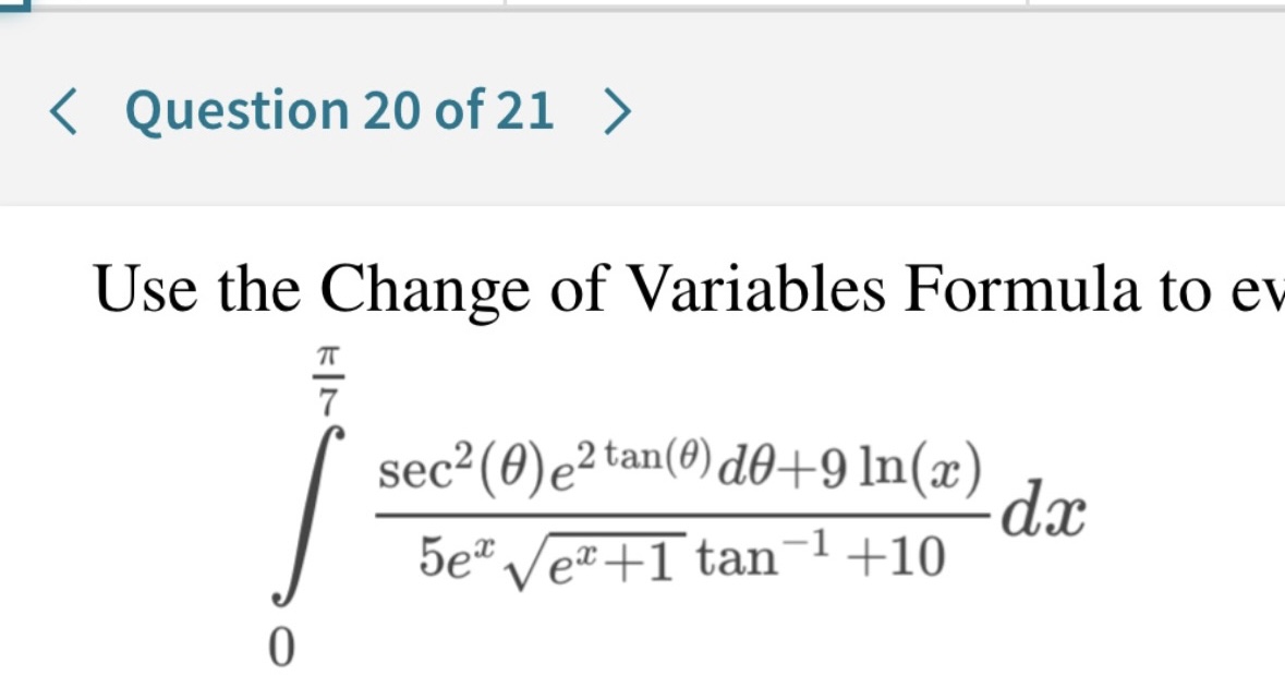 Use the Change of ﻿Variables Formula to ﻿solve | Chegg.com