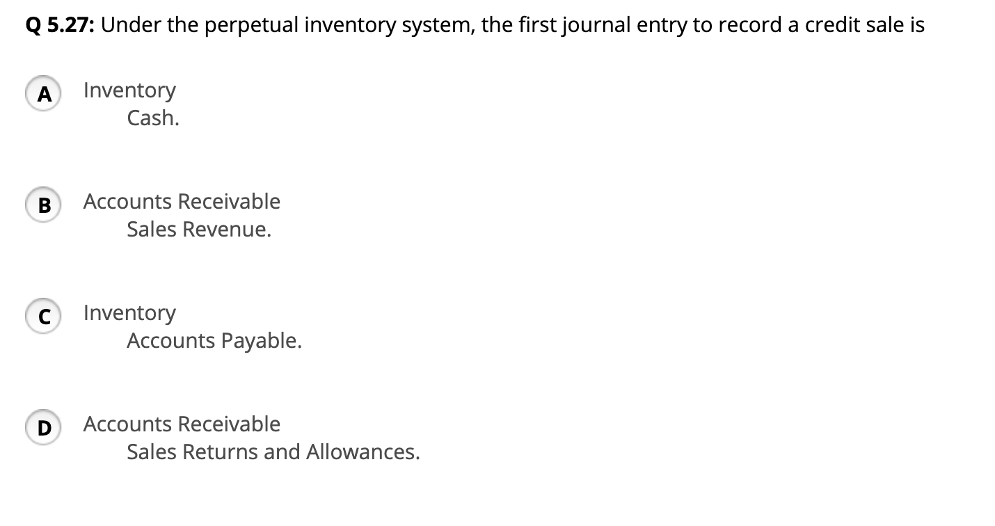 Solved Q 5.27: Under the perpetual inventory system, the | Chegg.com