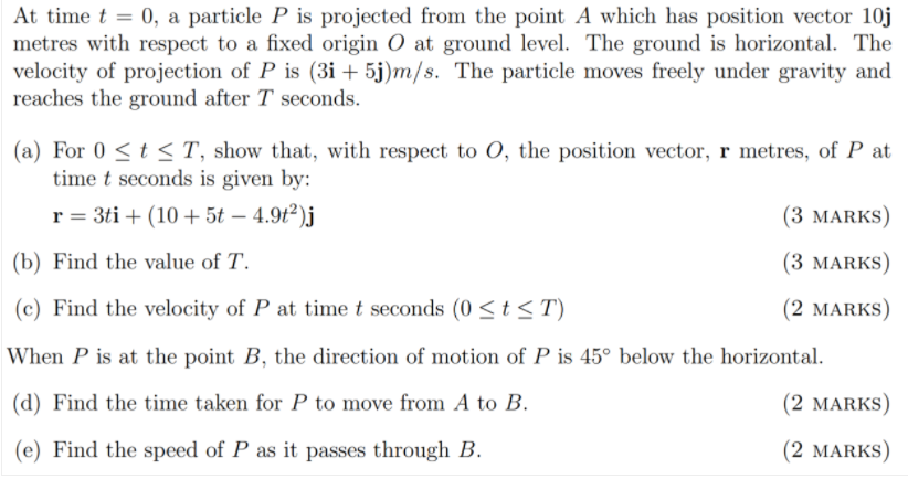Solved At time t = 0, a particle P is projected from the | Chegg.com