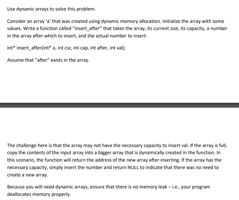 Solved Use dynamic arrays to solve this problem. Consider an | Chegg.com