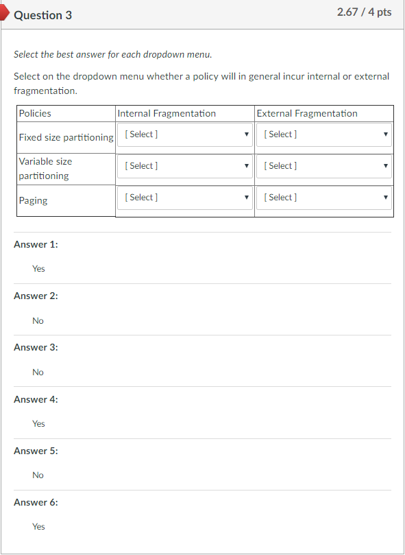 Solved Question 3 2.67 /4 pts Select the best answer for | Chegg.com