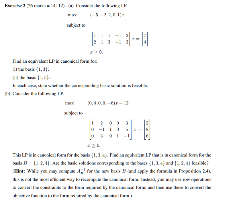 Solved Exercise 2 (26 marks = 14+12). (a) Consider the | Chegg.com