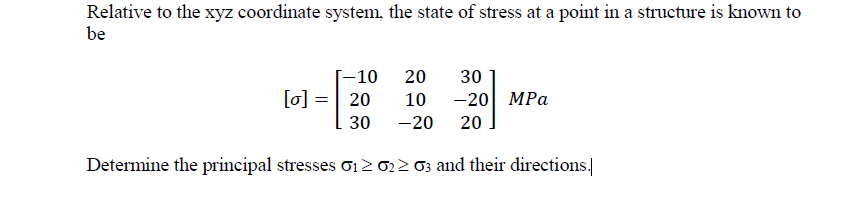 Solved Relative to the xyz coordinate system, the state of | Chegg.com