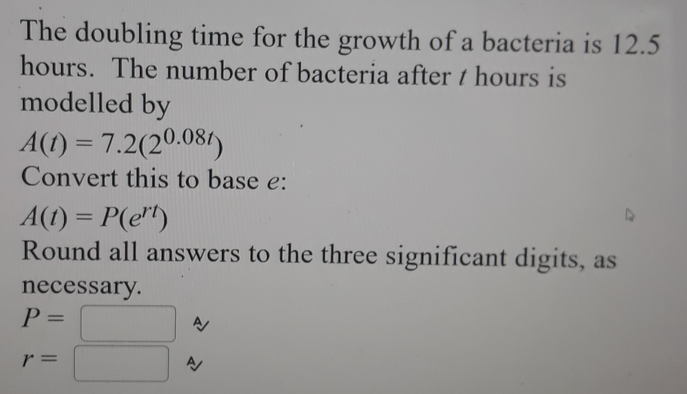 Solved The doubling time for the growth of a bacteria is | Chegg.com