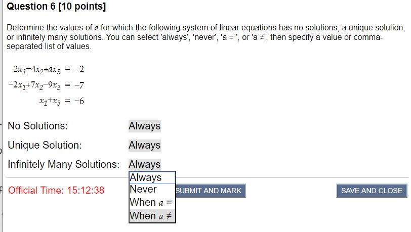 Solved Question 6 [10 points] Determine the values of a for | Chegg.com