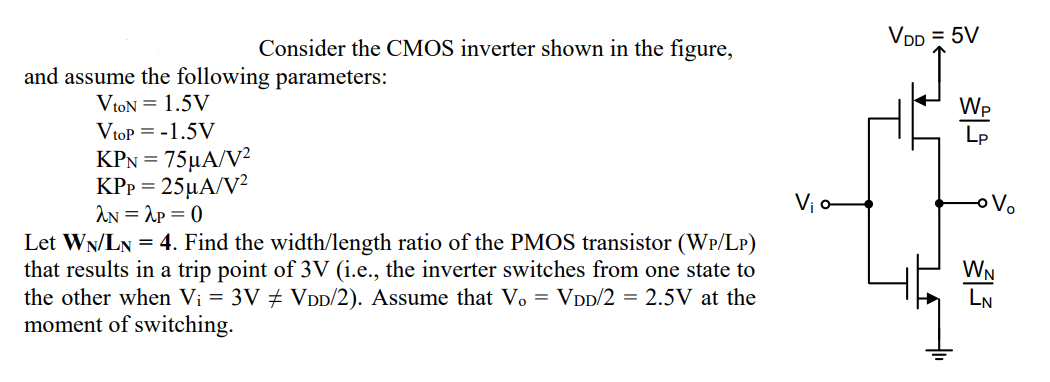Solved Consider the CMOS inverter shown in the figure, and | Chegg.com