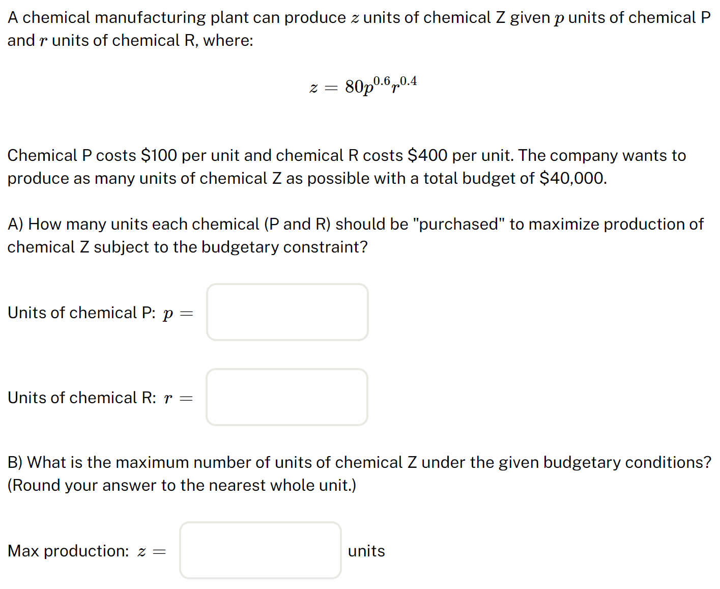 Solved A chemical manufacturing plant can produce z units of | Chegg.com