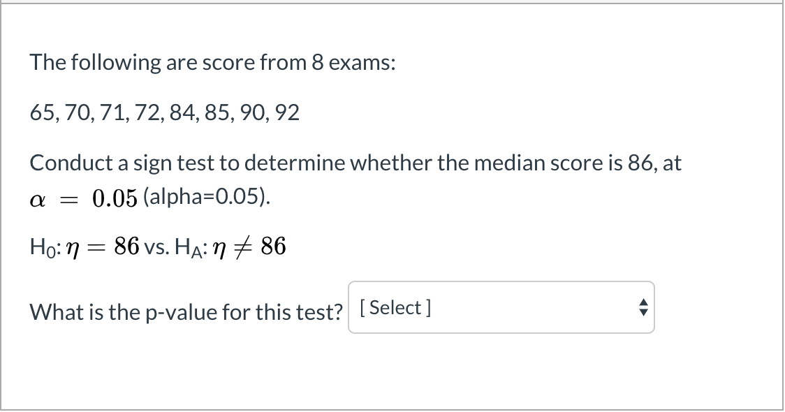 Solved The following are score from 8 exams: 65, 70, 71, 72, | Chegg.com