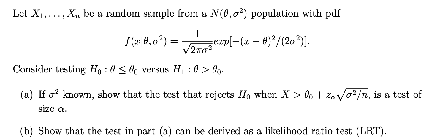 [Solved]: Let ( X_{1}, ldots, X_{n} ) be a random sampl