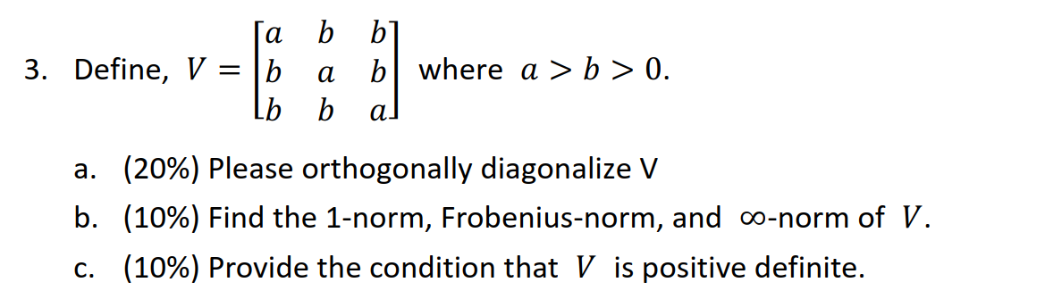 Solved Γα b b 3. Define, V = |b a b where a > b>0. Lb b αλ | Chegg.com