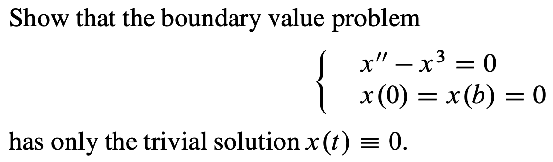 Solved Show that the boundary value problem | Chegg.com