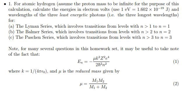 Solved .1. For atomic hydrogen (assume the proton mass to be | Chegg.com