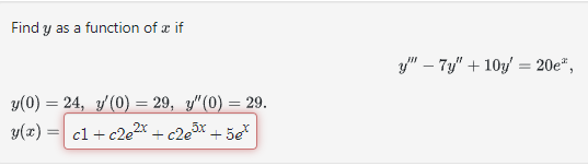 Solved find y as a function of x if | Chegg.com