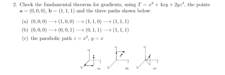 Solved 2 Check The Fundamental Theorem For Gradients Using 5077