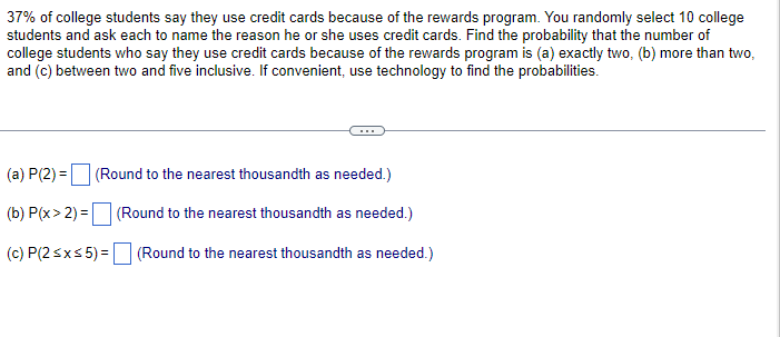 Solved 37% of college students say they use credit cards | Chegg.com