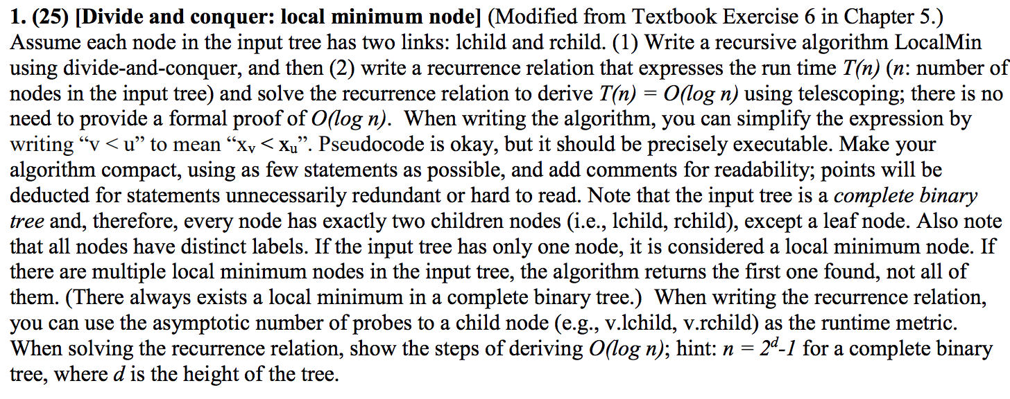 Solved 1 25 Divide And Conquer Local Minimum Node Chegg