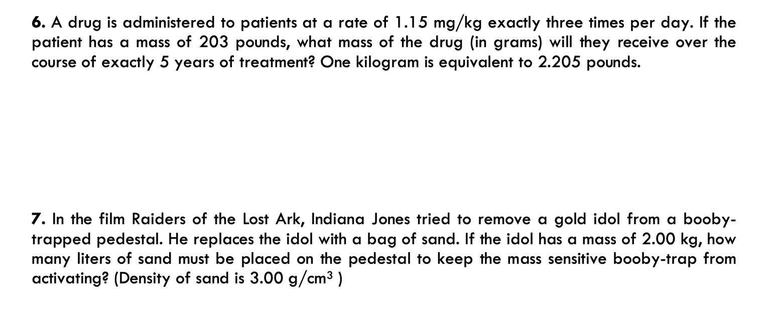 Solved 5. The maximum recommended daily dose of prescription