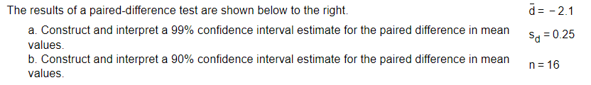Solved The results of a paired-difference test are shown | Chegg.com