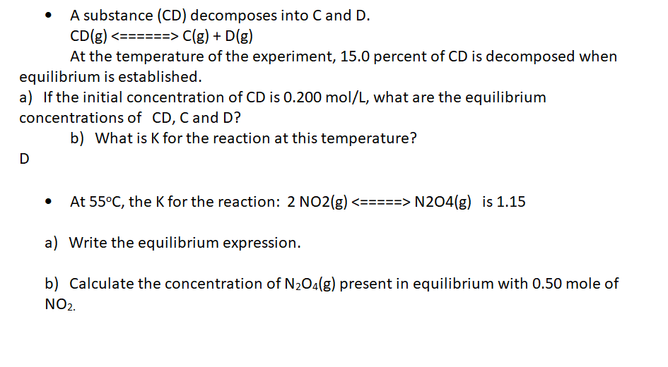 Solved A substance (CD) decomposes into C and D. CD(g) | Chegg.com