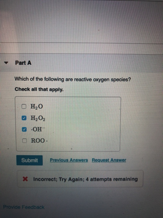 Solved v Part A Which of the following are reactive oxygen