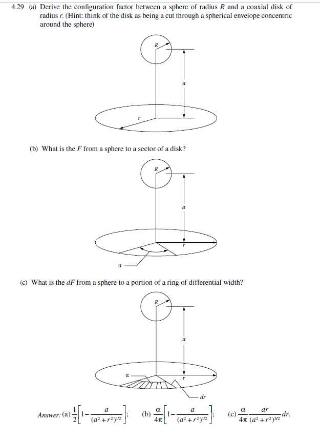 4.29 (a) Derive the configuration factor between a | Chegg.com