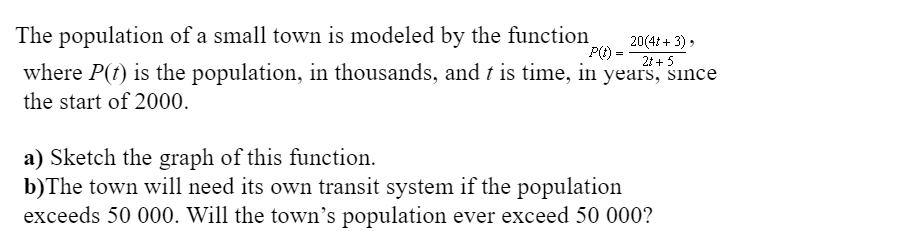 Solved . The population of a small town is modeled by the | Chegg.com