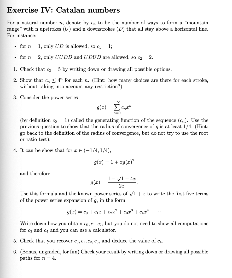 Solved Exercise IV: Catalan numbers For a natural number n, | Chegg.com