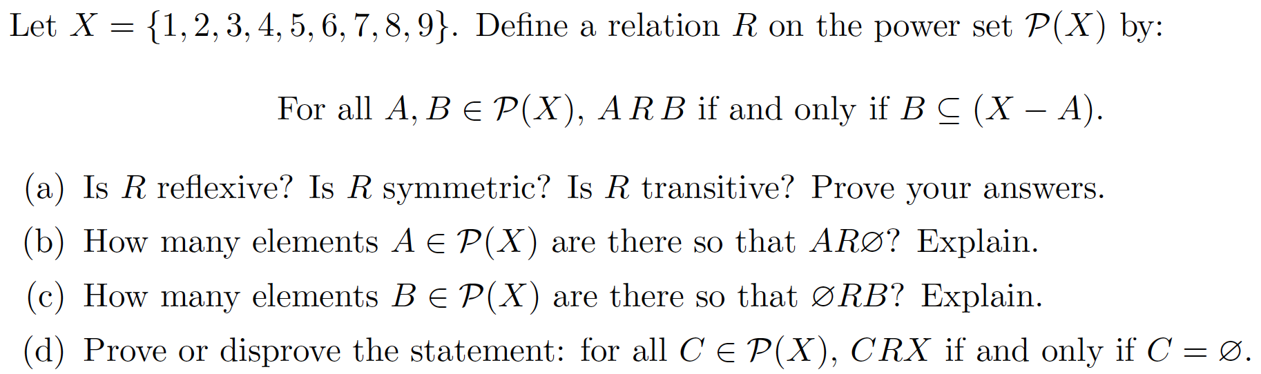 Solved Let X 1 2 3 4 5 6 7 8 9 Define A Rela Chegg Com