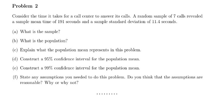 Solved Problem 2 Consider the takes for a call center to | Chegg.com