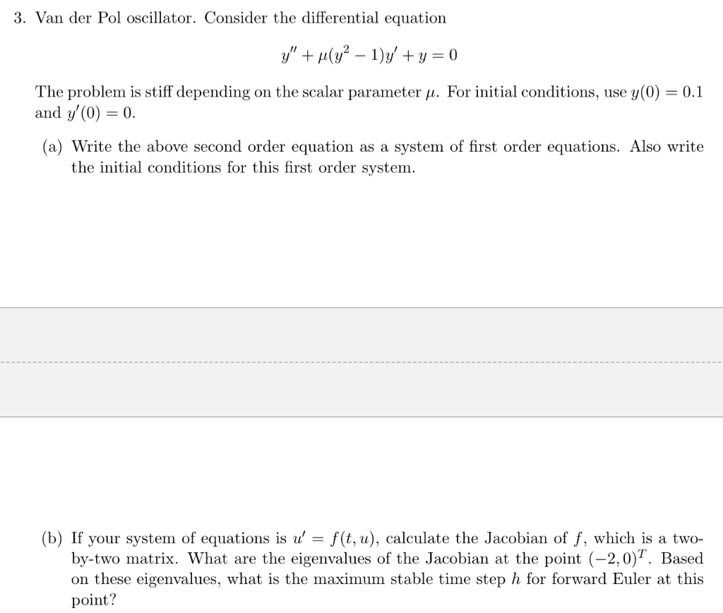 Solved 3. Van der Pol oscillator. Consider the differential | Chegg.com