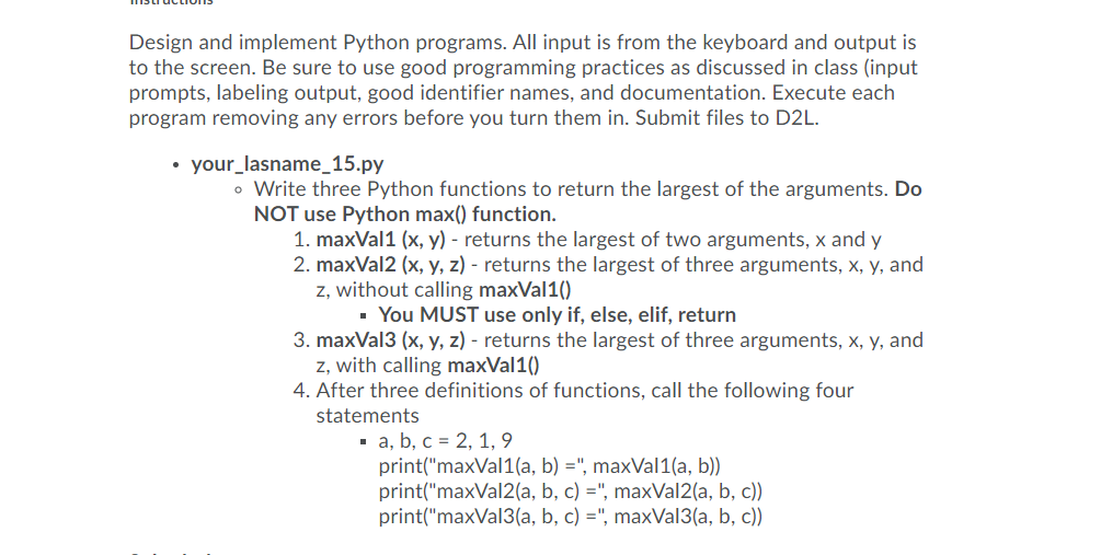 Solved Design and implement Python programs. All input is | Chegg.com