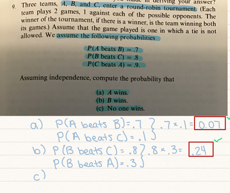 Solved Your Answer? 9. Three Teams, A, B, And C, Enter A | Chegg.com