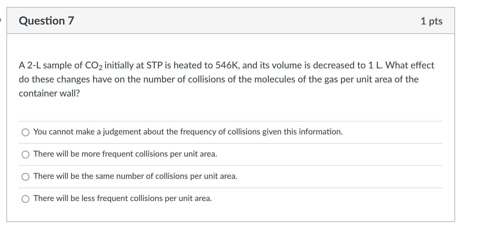 Solved Question 7 1 Pts A 2 L Sample Of CO2 Initially At STP Chegg
