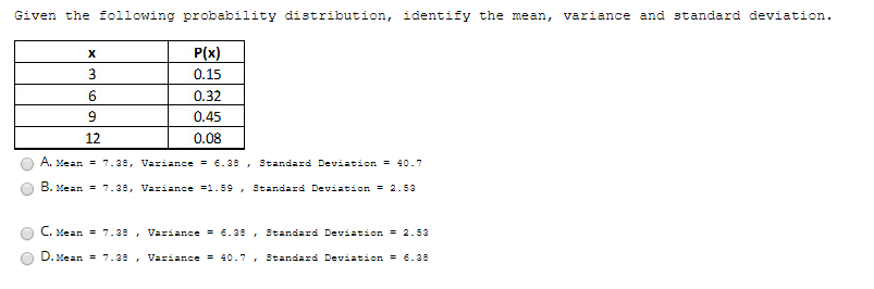 Solved Given the following probability distribution, | Chegg.com