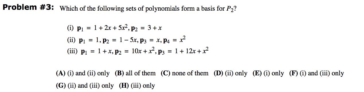 Solved Problem #3: Which of the following sets of | Chegg.com