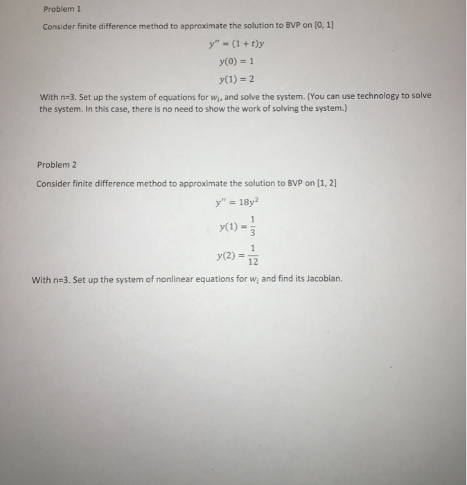 Solved Problem 1 Consider finite difference method to | Chegg.com