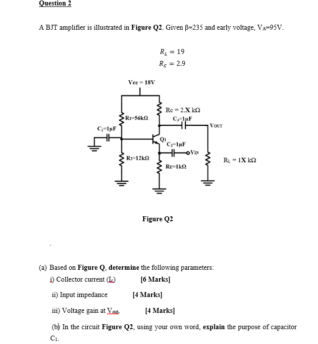 Solved Question 2 A BJT Amplifier Is Illustrated In Figure | Chegg.com