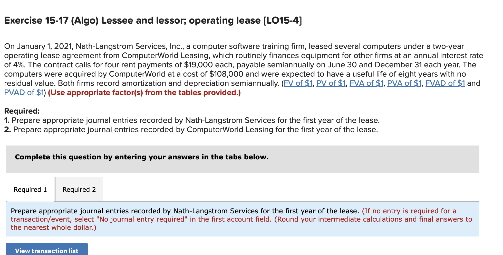 Solved Exercise 15-17 (Algo) Lessee And Lessor; Operating | Chegg.com