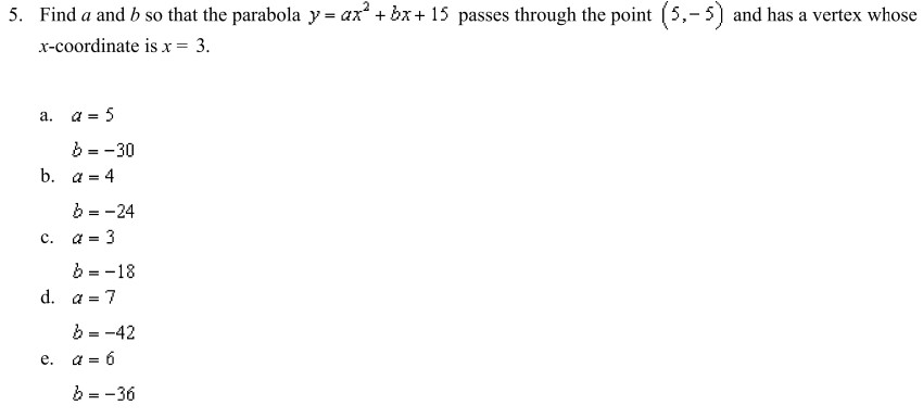 Solved 5. Find A And B So That The Parabola Y=ax2+bx+15 | Chegg.com