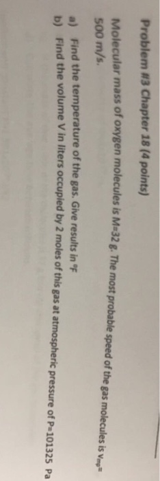 Solved molecular mass of oxygen molecules is m 32 g the chegg